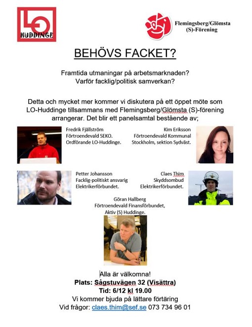 Facket behvs!