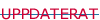 uppdaterat