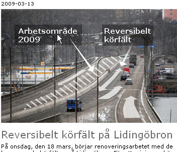 Reversibelt k�rf�lt p� Liding�bron under ombyggnaden