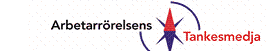 Arbetarr�relsens Tankesmedja