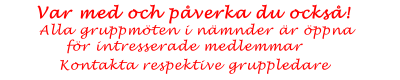 �ppna gruppm�ten 